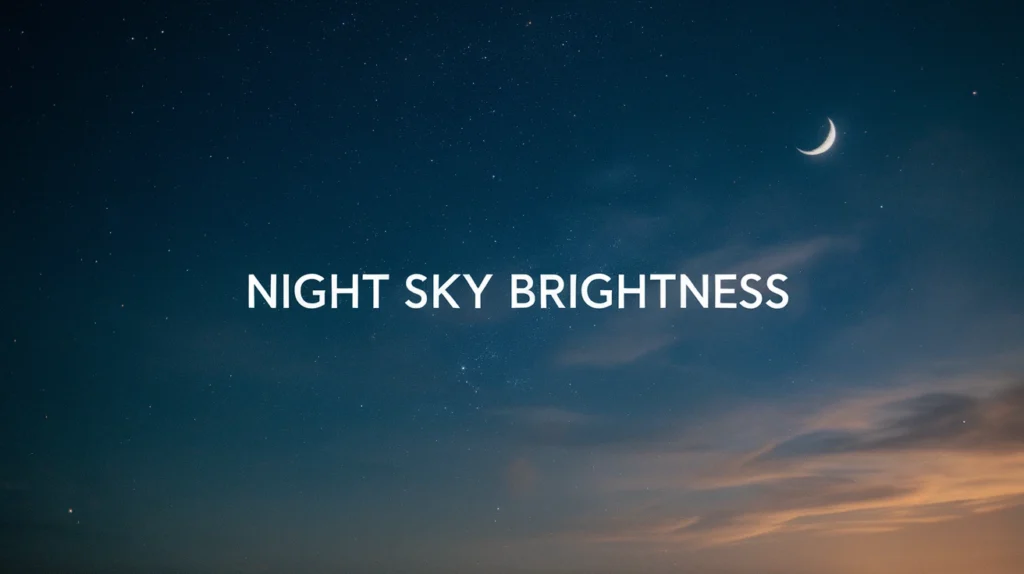 Night Sky Brightness