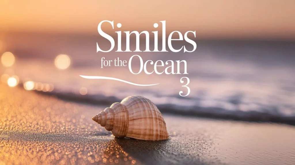 Similes for the Ocean 3
