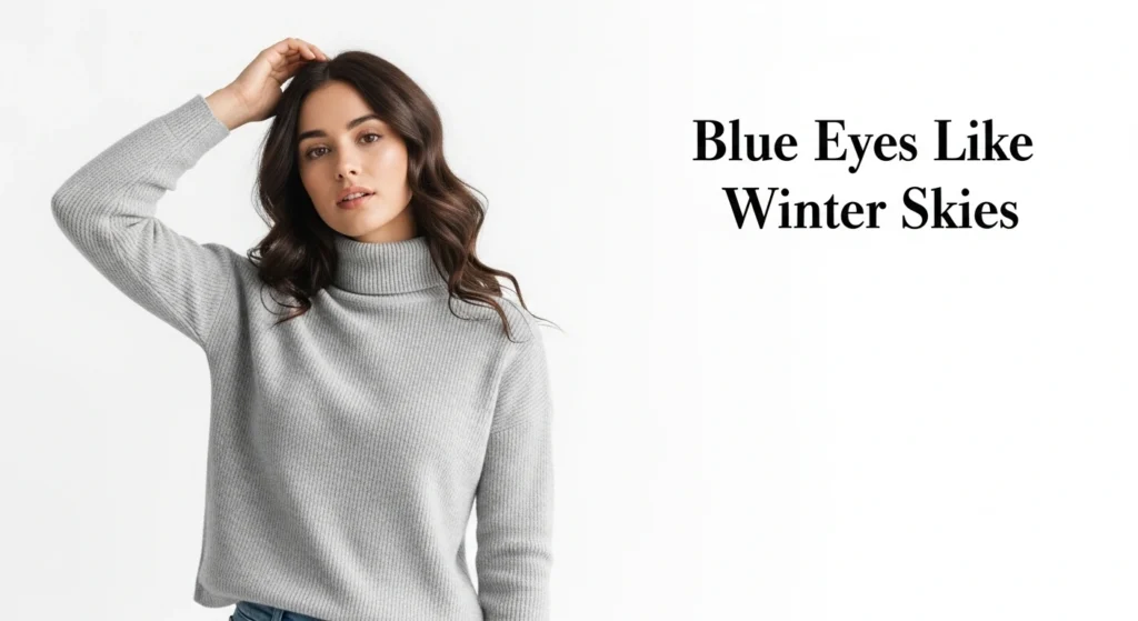 Blue Eyes Like Winter Skies